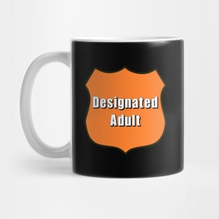 Designated Adult Mug